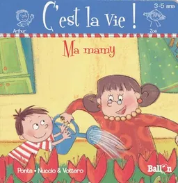 Ma mamy | Charis Ponta, Sylvain Nuccio, Vottero