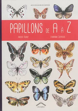 Papillons de A à Z | Vincent Albouy, Laurianne Chevalier