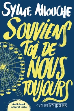 Souviens-toi de nous toujours | Sylvie Allouche