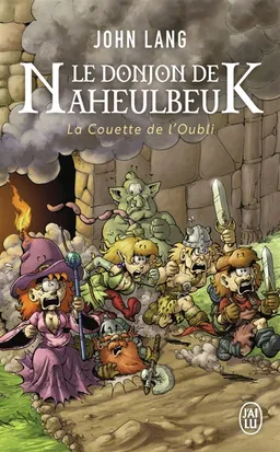 Le donjon de Naheulbeuk. La couette de l'oubli | John Lang