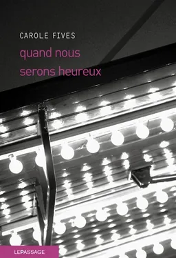 Quand nous serons heureux : fictions | Carole Fives