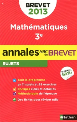 Mathématiques, 3e : brevet 2013 | Gilles Mora