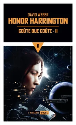 Honor Harrington. Vol. 11. Coûte que coûte. Vol. 2 | David Weber