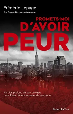 Promets-moi d'avoir peur | Frédéric Lepage