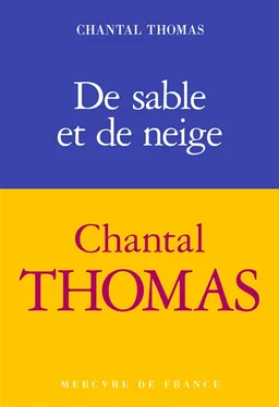 De sable et de neige | Chantal Thomas, Allen S. Weiss