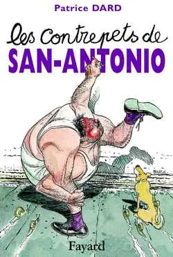 Les contrepets de San-Antonio | Patrice Dard
