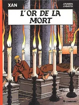 L'Or de la mort | Jean Pleyers, Jacques Martin