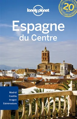 Espagne du Centre | Anthony Ham, Andy Symington