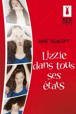 Lizzie dans tous ses états | Jane Sigaloff