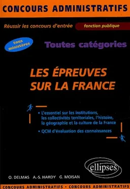 Les épreuves sur la France : toutes catégories | Olivier Delmas, Anne-Sophie Hardy-Dournes, Gilles Moisan, David Alcaud