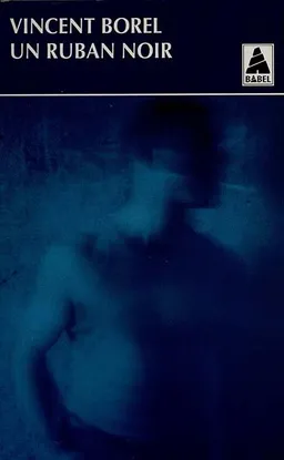 Un ruban noir | Vincent Borel
