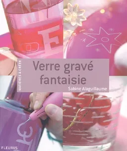 Verre gravé fantaisie | Sabine Alaguillaume, Frédéric Lucano