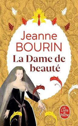 La dame de beauté | Jeanne Bourin