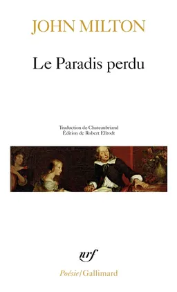 Le paradis perdu | John Milton, Robert Ellrodt