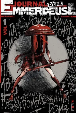 Le journal d'une emmerdeuse : Anita Bomba. Vol. 1 | Eric Gratien, Cromwell