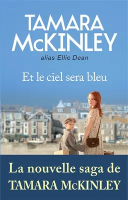 Et le ciel sera bleu | Tamara McKinley