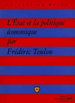 L'Etat et la politique économique | Frédéric Teulon