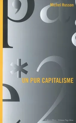 Un pur capitalisme | Michel Husson