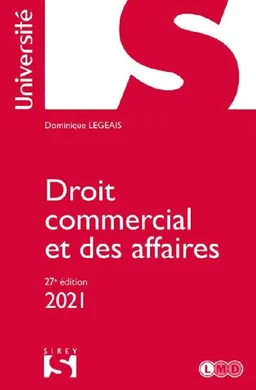 Droit commercial et des affaires : 2021 | Dominique Legeais