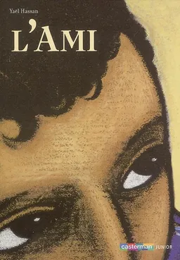 L'ami | Yaël Hassan, Tom Tirabosco