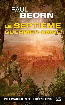 Le septième guerrier-mage | Paul Beorn