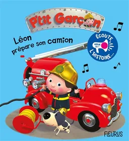 Léon prépare son camion | Nathalie Bélineau, Alexis Nesme, Bénédicte Lécroart