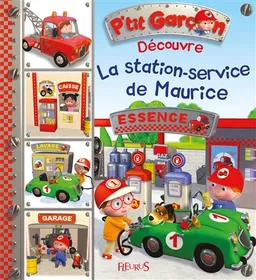 La station-service de Maurice | Nathalie Bélineau, Emilie Beaumont, Alexis Nesme