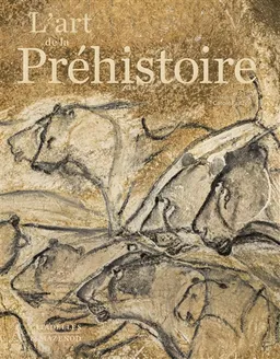 L'art de la préhistoire | Carole Fritz