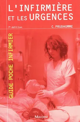 L'infirmière et les urgences | Christophe Prudhomme, Christine Neveu