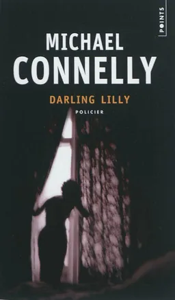 Darling Lilly | Michael Connelly
