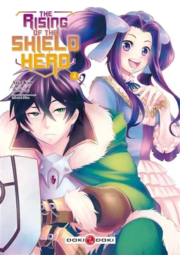 The rising of the shield hero. Vol. 4 | Kyû Aiya, Seira Minami, Yusagi Aneko