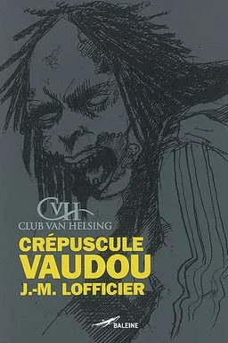 Crépuscule vaudou | Jean-Marc Lofficier
