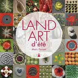 Land art d'été | Marc Pouyet