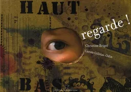Regarde ! | Christine Beigel, Carole Gilblas-Odin