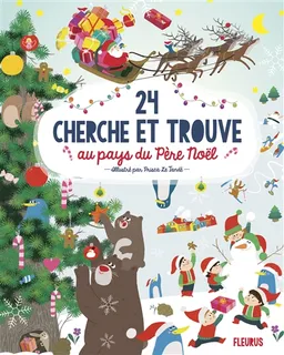 24 cherche et trouve : au pays du Père Noël | Prisca Le Tandé