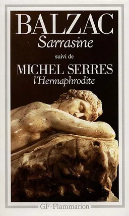 Sarrasine. L'Hermaphrodite | Honoré de Balzac, Michel Serres