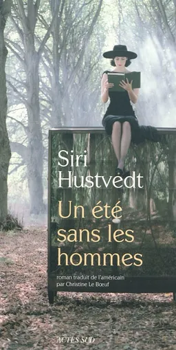 Un été sans les hommes | Siri Hustvedt