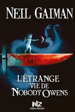 L'étrange vie de Nobody Owens | Neil Gaiman, Dave McKean