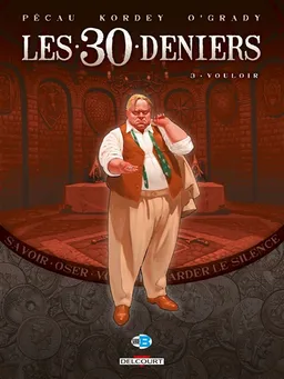 Les 30 deniers. Vol. 3. Vouloir | Jean-Pierre Pécau, Igor Kordey, Len O'Grady, Jana Adamovic