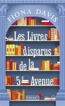 Les livres disparus de la 5e avenue | Fiona Davis