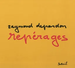 Repérages | Raymond Depardon