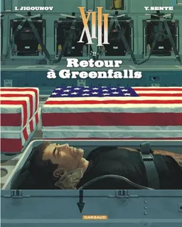 XIII. Vol. 22. Retour à Greenfalls | Yves Sente, Iouri Jigounov, Bérengère Marquebreucq