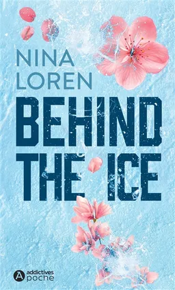 Behind the ice | Nina Loren