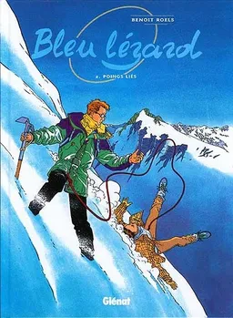 Bleu lézard. Vol. 2. Poings liés | Benoît Roels