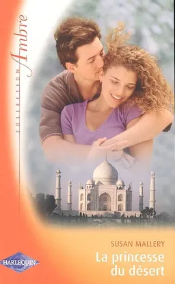 La princesse du désert | Susan Mallery