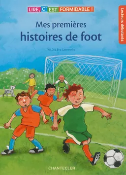 Mes premières histoires de foot | Thilo, Eva Czerwenka