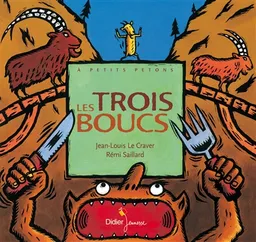 Les trois boucs | Jean-Louis Le Craver, Rémi Saillard
