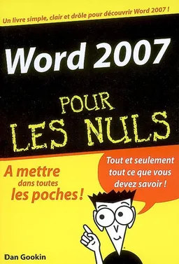 Word 2007 pour les nuls | Dan Gookin