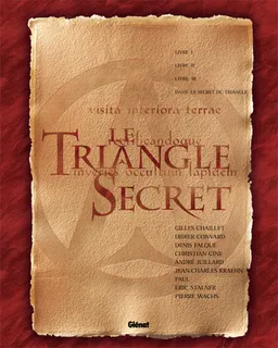 Le triangle secret | Didier Convard, Gilles Chaillet, Denis Falque, Gine, Pierre Wachs