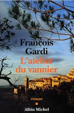 L'atelier du vannier | François Gardi